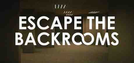 Escape the Backrooms Trainer