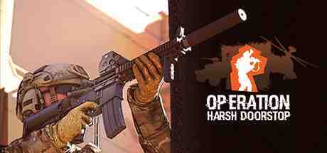Operation: Harsh Doorstop Trainer